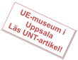 UE-museum i UppsalaLäs UNT-artikel!