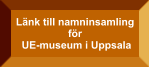 Länk till namninsamling för UE-museum i Uppsala