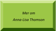 Mer om  Anna-Lisa Thomson