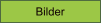 Bilder Bilder