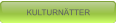 KULTURNÄTTER