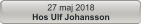 27 maj 2018 Hos Ulf Johansson