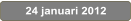 24 januari 2012