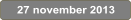 27 november 2013