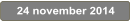 24 november 2014