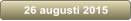 26 augusti 2015