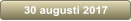 30 augusti 2017