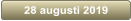 28 augusti 2019