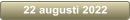 22 augusti 2022