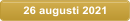 26 augusti 2021