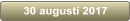 30 augusti 2017