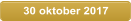 30 oktober 2017