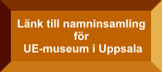 Länk till namninsamling för UE-museum i Uppsala