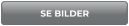 SE BILDER