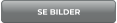SE BILDER