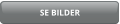 SE BILDER