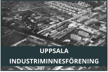 UPPSALA INDUSTRIMINNESFRENING